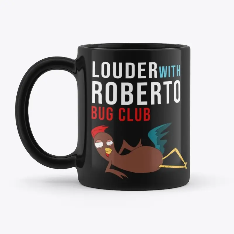 Louder with Roberto